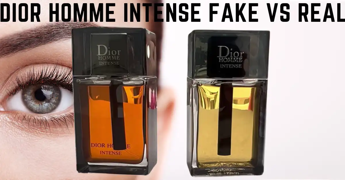 Phân Biệt Nước Hoa Dior Homme Intense Thật và Giả 2025
