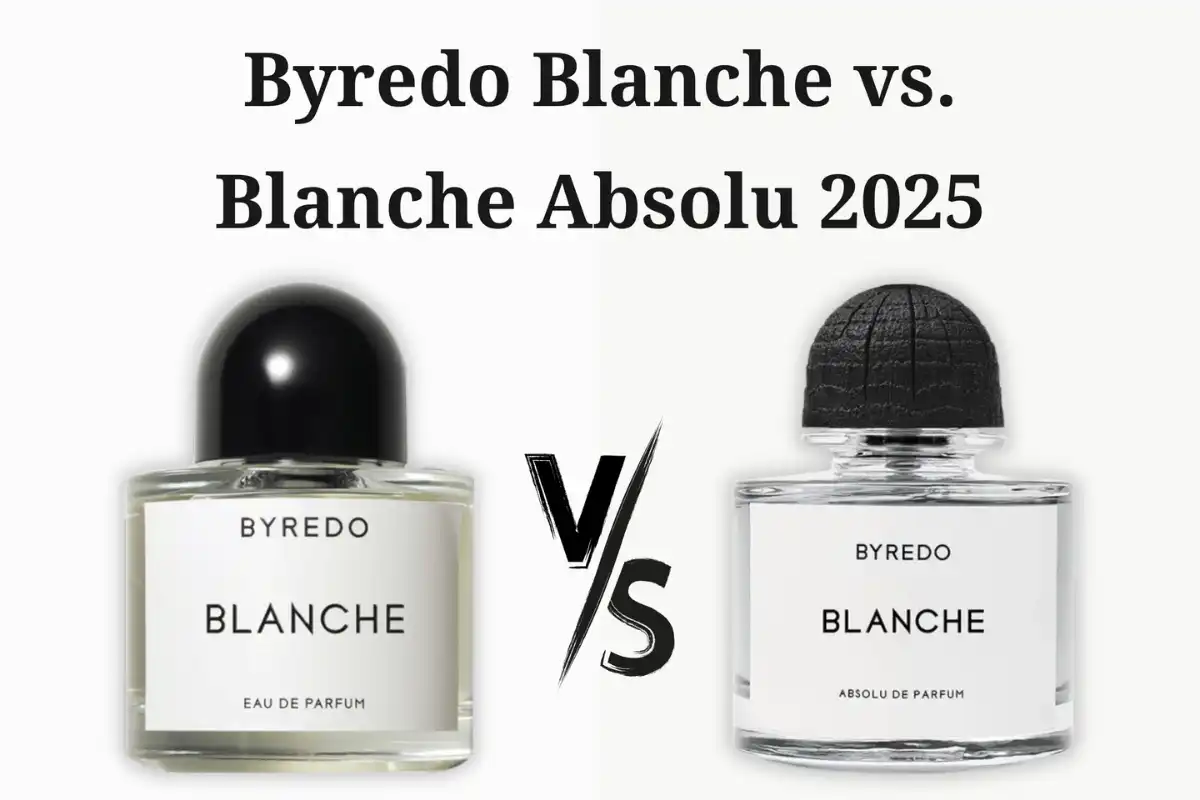 Byredo Blanche vs. Blanche Absolu 2025: Chọn Chai Nào?