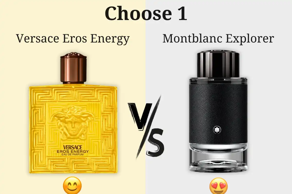So Sánh Versace Eros Energy vs. Montblanc Explorer: Đâu Là Lựa Chọn Của Bạn?