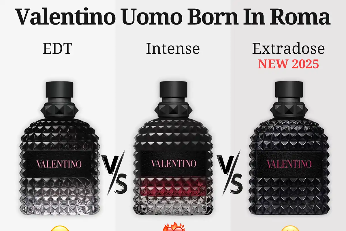 So Sánh Valentino Uomo Born In Roma vs. Intense vs. Extradose