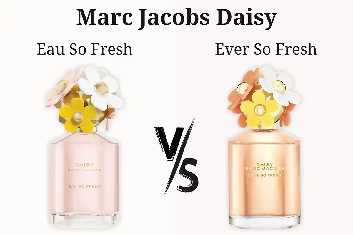 So Sánh Daisy Eau So Fresh vs. Daisy Ever So Fresh
