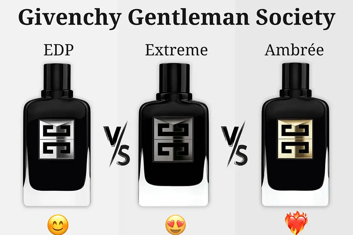 Givenchy Gentleman Society EDP vs. Extreme vs. Ambrée