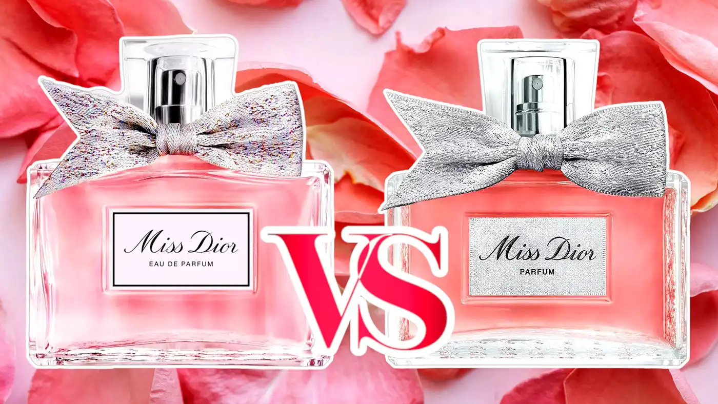 So Sánh Nước Hoa Miss Dior Parfum VS. Eau de Parfum