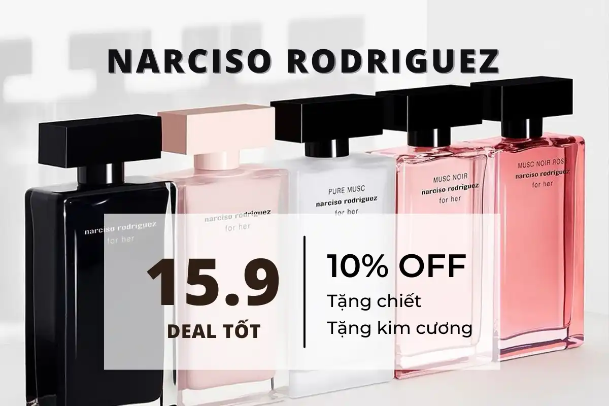 Sale Giữa Tháng 15.9! Giảm Giá Lên Đến 10% Toàn Bộ Nước Hoa Narciso Rodriguez Chính Hãng!